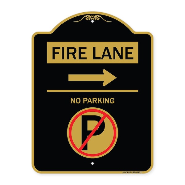 Signmission Fire Lane No Parking W/ No Parking & Right Arrow Heavy-Gauge Alum Sign, 18" x 24", BG-1824-24011 A-DES-BG-1824-24011 - main